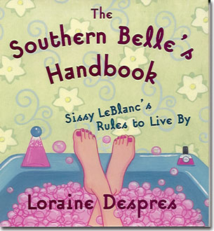 Southern Belle's Handbook - Southern Romance Novels Loraine Despres 