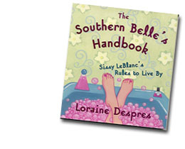 The Southern Belle's Handbook - Southern Romance Novels by Loraine Despres